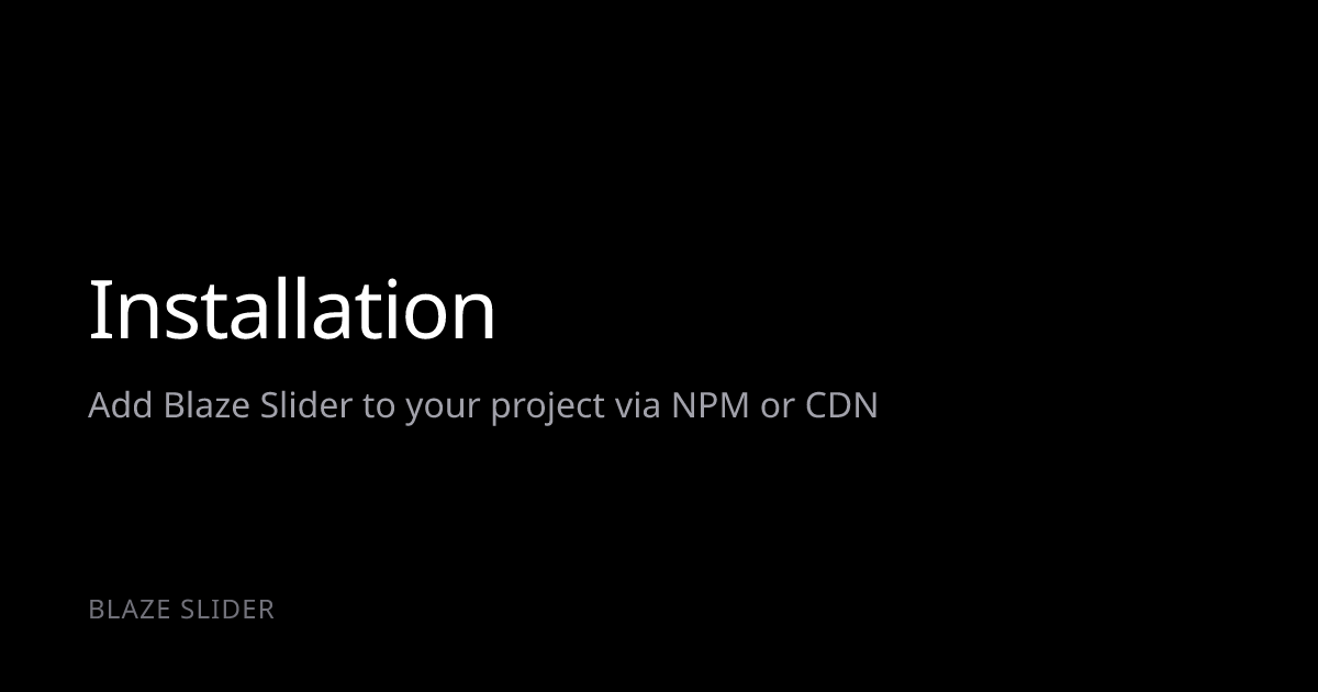 Installation | Blaze Slider